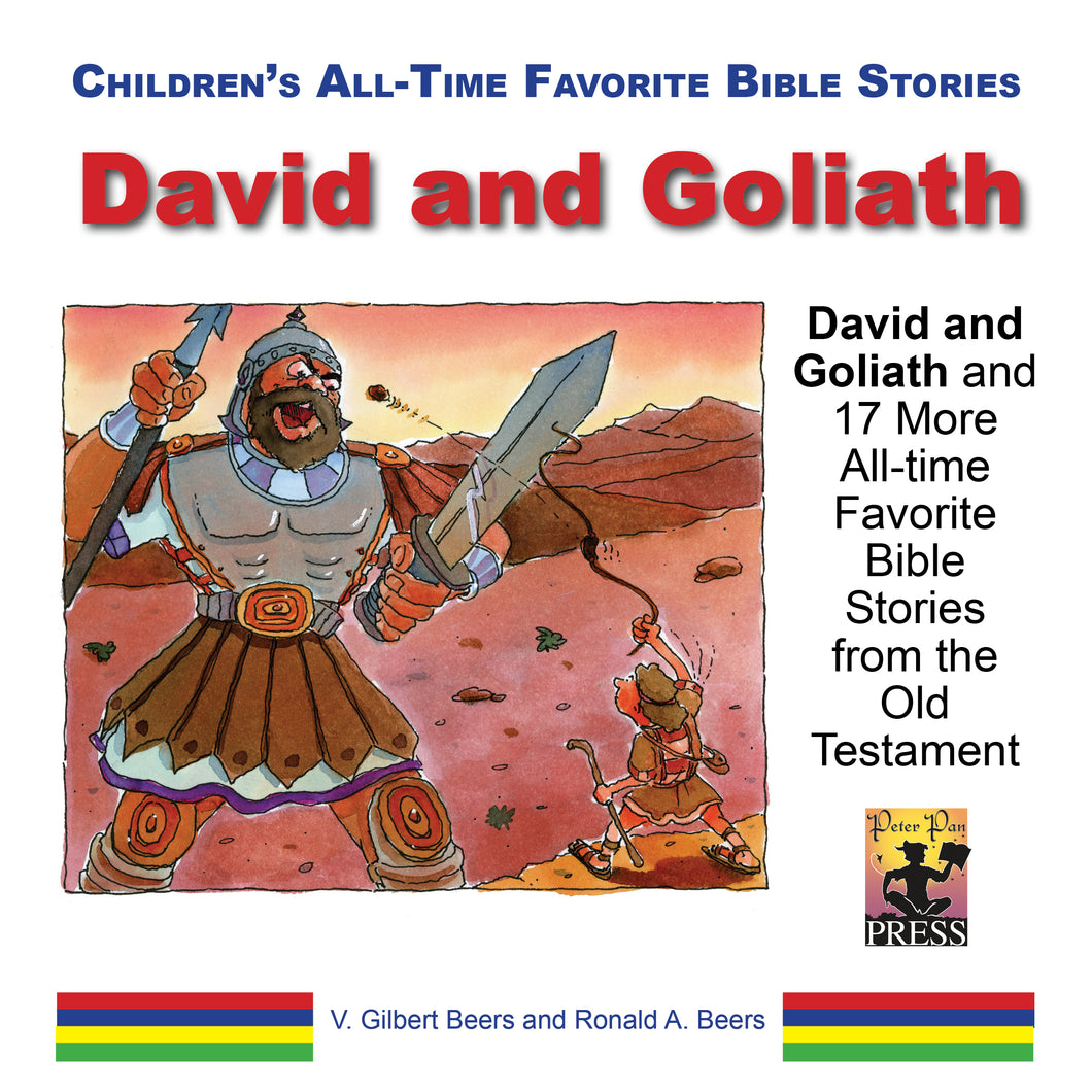 All-time Favorite Bible Stories—David and Goliath and 17 More Bible Stories