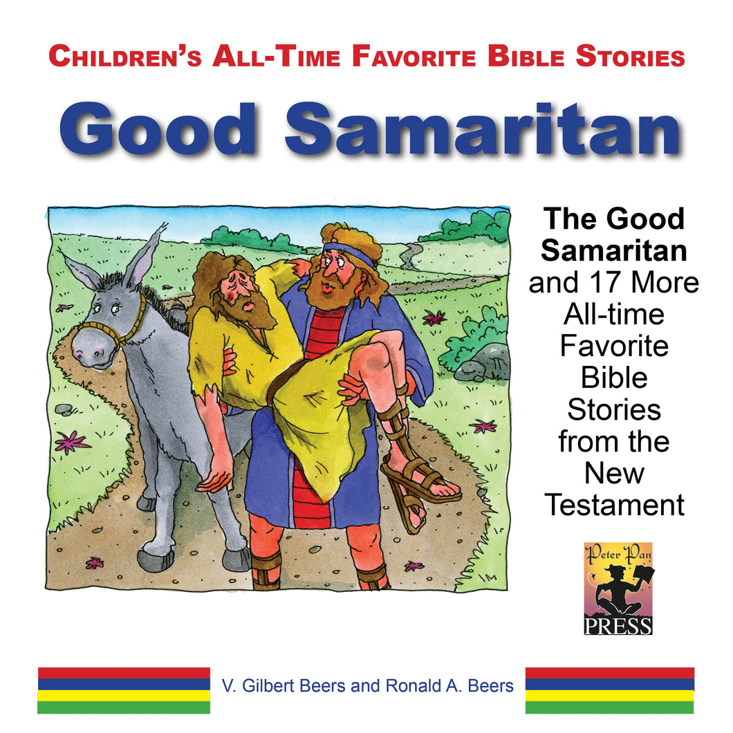 All-time Favorite Bible Stories—The Good Samaritan and 17 More Bible Stories