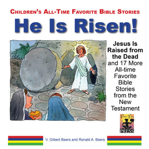 All-time Favorite Bible Stories—He Is Risen and 17 More Bible Stories