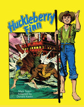 Load image into Gallery viewer, Huckleberry Finn