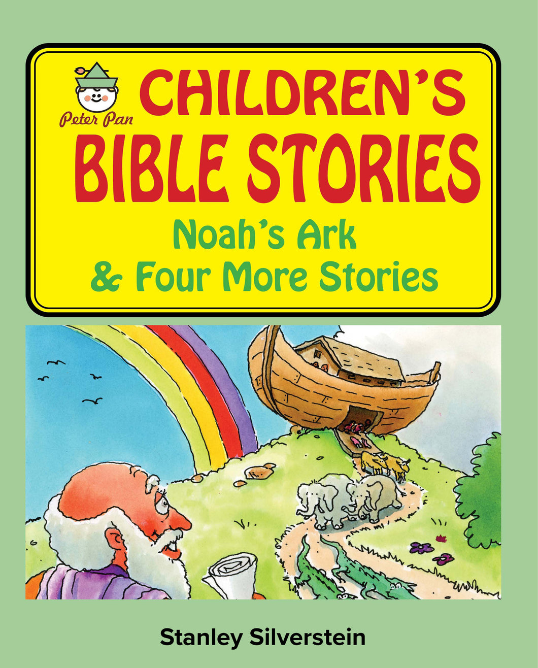 Noah's Ark and Four More Stories