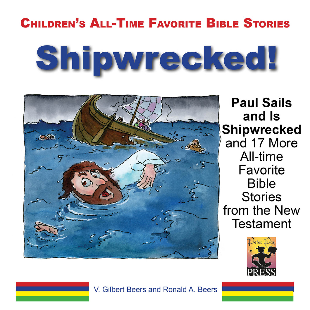 All-time Favorite Bible Stories—Shipwrecked and 17 More Bible Stories
