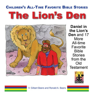 All-time Favorite Bible Stories—The Lions' Den and 17 More Bible Stories