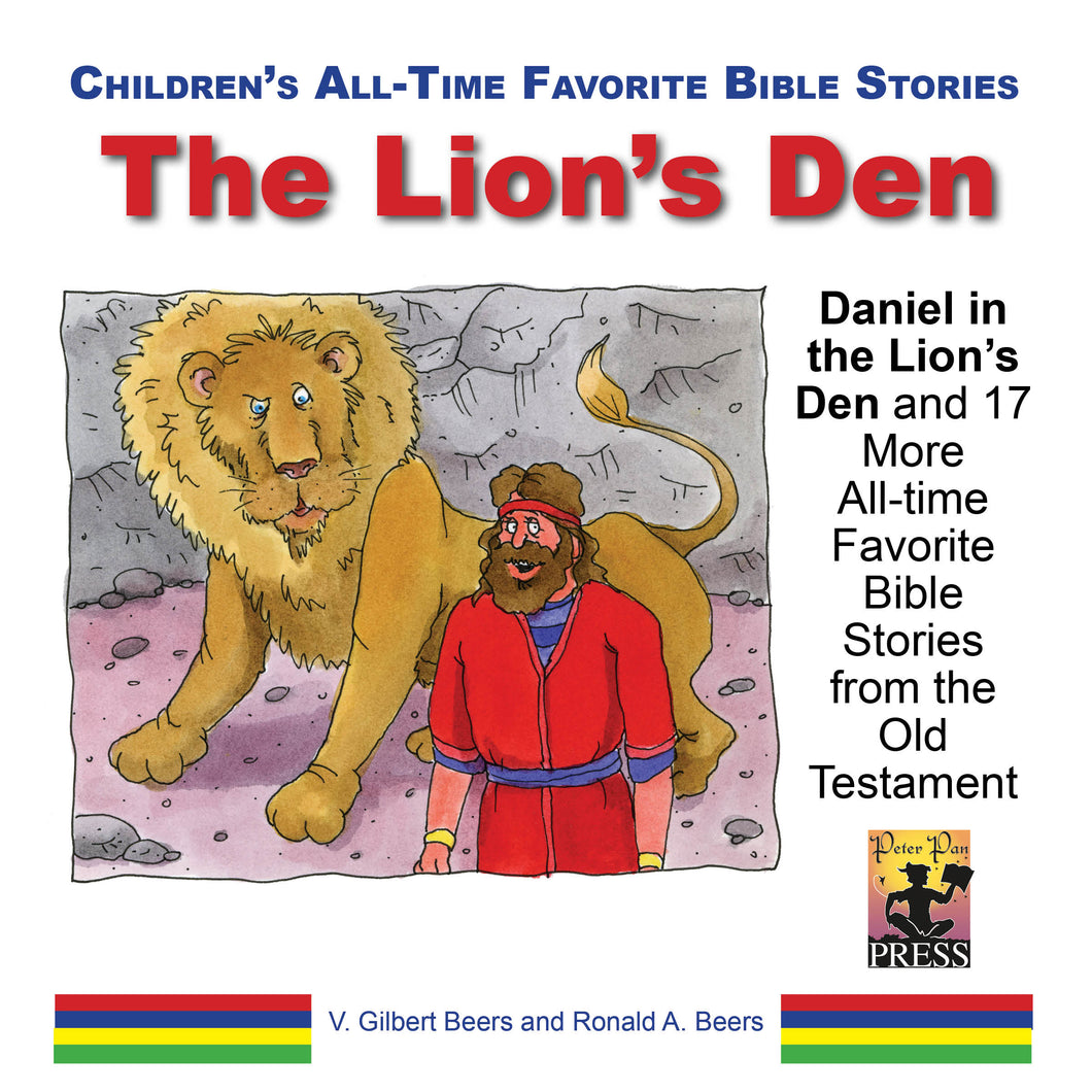 All-time Favorite Bible Stories—The Lions' Den and 17 More Bible Stories