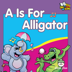 A Is for Alligator