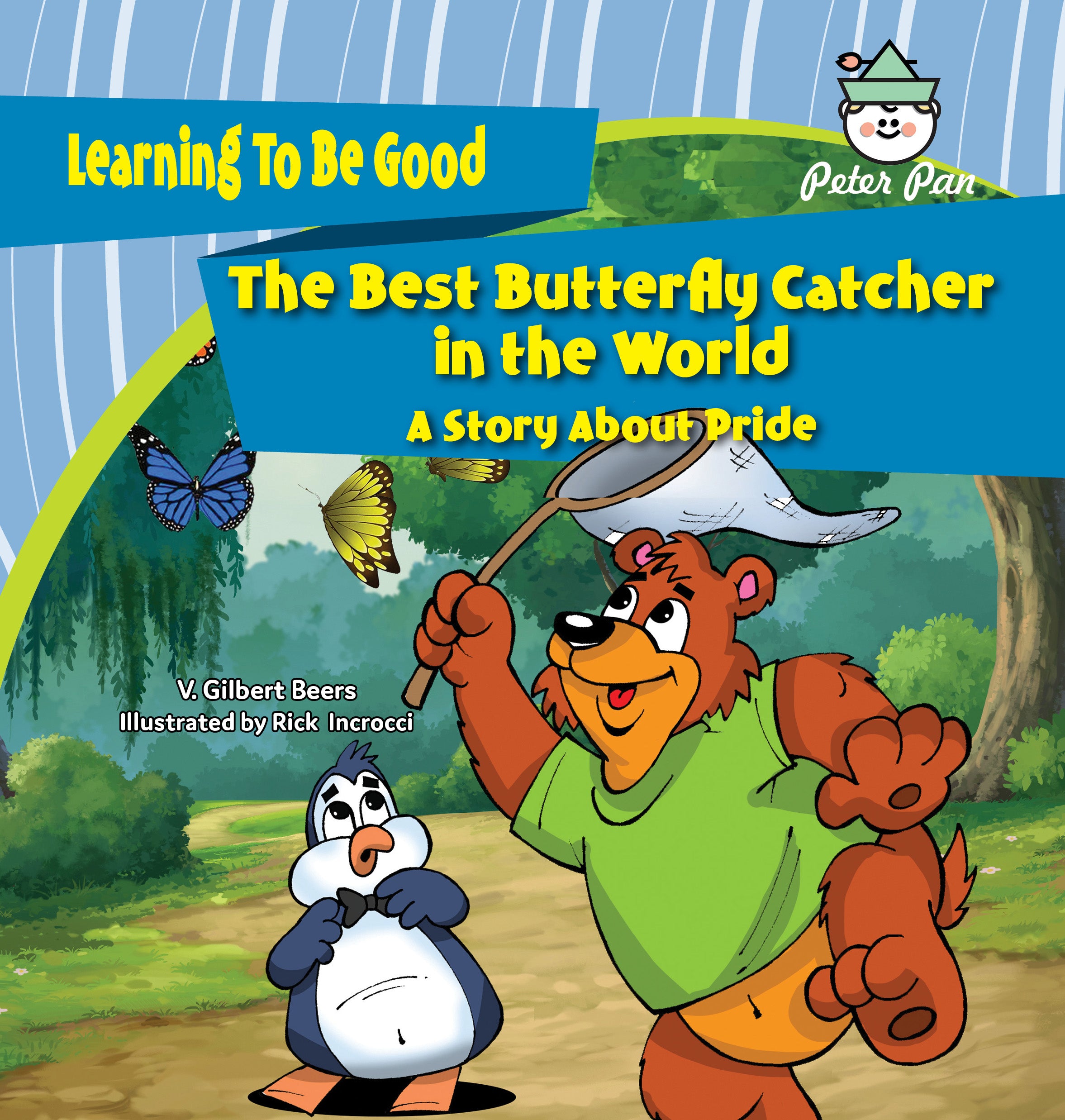 The Best Butterfly Catcher in the World—A Story About Pride – Peter Pan  Records