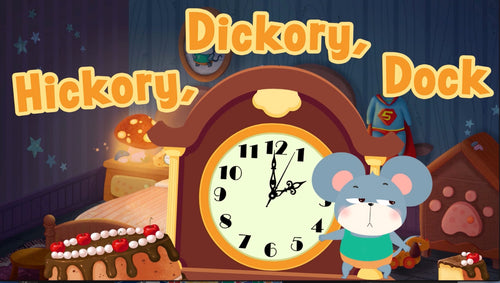 Hickory Dickory Dock