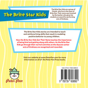 How the Brite Star Kids Got Their Name—A Book About Getting Along