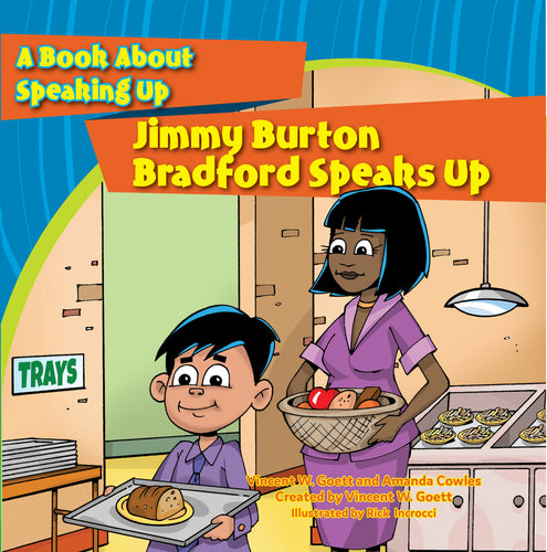 Jimmy Burton Bradford Speaks Up—A Book About Standing Up for Yourself