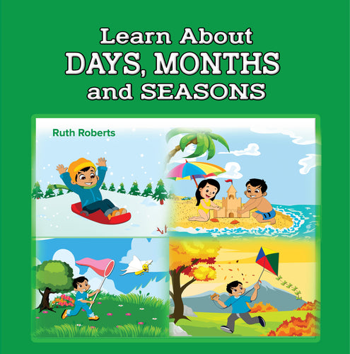 Learn About Days, Months and Seasons