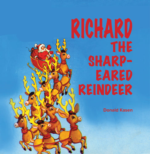 Richard the Sharp-Eared Reindeer