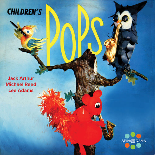 Children's Pops — A Spin-O-Rama Records CD
