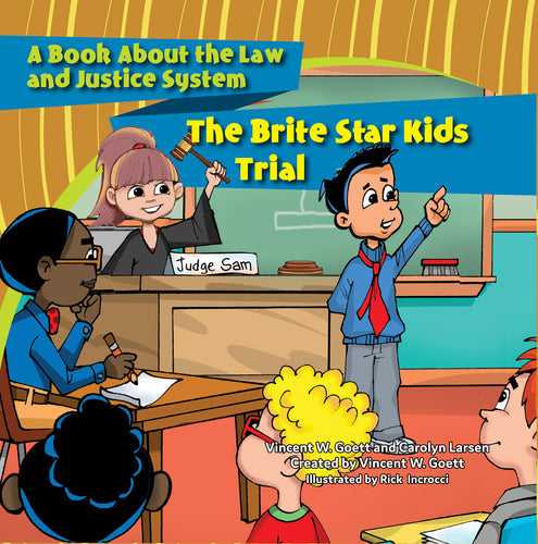 The Brite Star Kids Trial